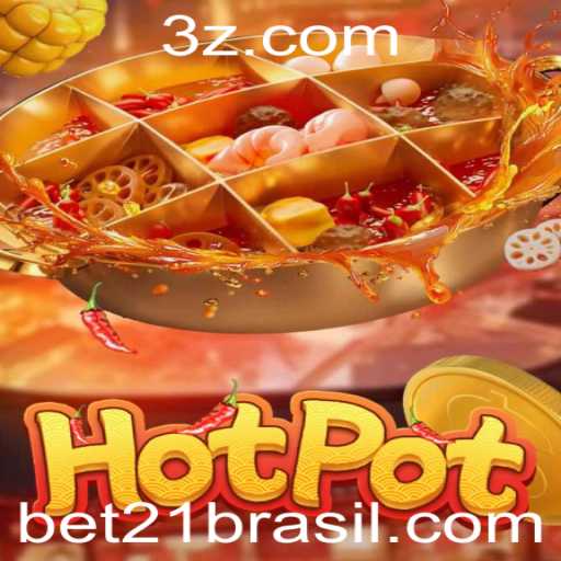 Descubra o Fascinante Jogo Hotpot: A Nova Sensação de Bet21